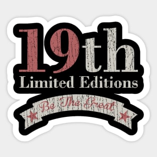 19th - Limited Editions Sticker